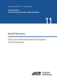 Vorderes Coverbild Two-Scale Thermomechanical Simulation of Hot Stamping