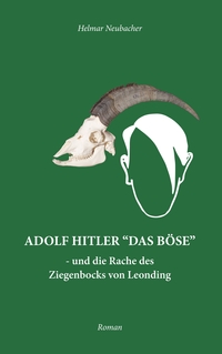 Vorderes Coverbild Adolf Hitler "Das Böse"