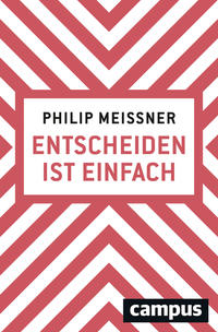 Vorderes Coverbild Entscheiden ist einfach