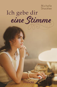 Vorderes Coverbild Ich gebe dir eine Stimme