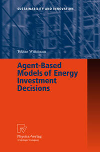 Vorderes Coverbild Agent-Based Models of Energy Investment Decisions