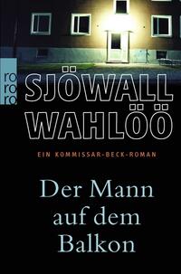 Vorderes Coverbild Der Mann auf dem Balkon: Ein Kommissar-Beck-Roman