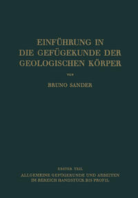 Vorderes Coverbild Einführung in die Gefügekunde der Geologischen Körper