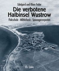 Vorderes Coverbild Die verbotene Halbinsel Wustrow