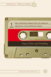 Vorderes Coverbild The Counter-Narratives of Radical Theology and Popular Music