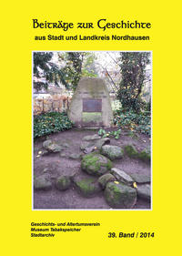 Vorderes Coverbild Beiträge zur Geschichte aus Stadt und Landkreis Nordhausen