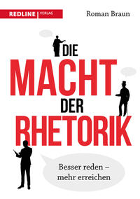 Vorderes Coverbild Die Macht der Rhetorik