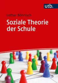 Vorderes Coverbild Soziale Theorie der Schule