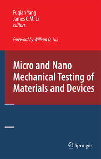Vorderes Coverbild Micro and Nano Mechanical Testing of Materials and Devices