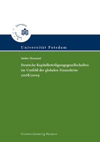 Vorderes Coverbild Deutsche Kapitalbeteiligungsgesellschaften im Umfeld der globalen Finanzkrise 2008/2009