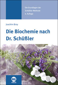 Vorderes Coverbild Die Biochemie nach Dr. Schüßler