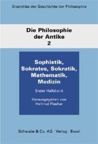 Vorderes Coverbild Sophistik. Sokrates. Sokratik. Mathematik. Medizin