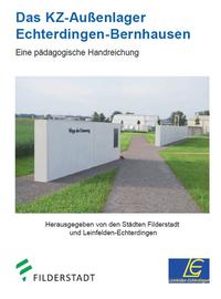 Vorderes Coverbild Das KZ-Außenlager Echterdingen-Bernhausen - Handreichung