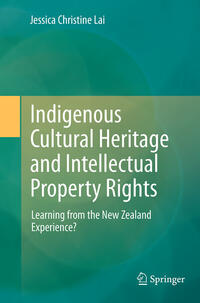 Vorderes Coverbild Indigenous Cultural Heritage and Intellectual Property Rights