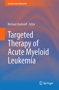 Vorderes Coverbild Targeted Therapy of Acute Myeloid Leukemia