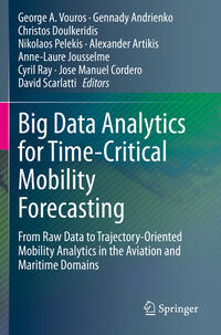 Vorderes Coverbild Big Data Analytics for Time-Critical Mobility Forecasting
