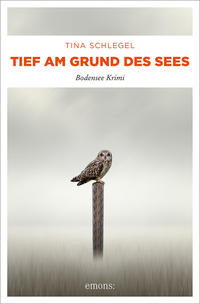 Vorderes Coverbild Tief am Grund des Sees