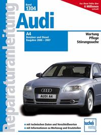 Vorderes Coverbild Audi A4 - Baujahre 2000-2007 Benziner/Diesel