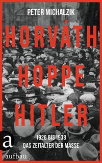 Vorderes Coverbild Horváth, Hoppe, Hitler