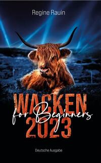 Vorderes Coverbild WACKEN 2023 for Beginners/ Sonderedition "Flashing Colors"