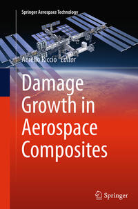 Vorderes Coverbild Damage Growth in Aerospace Composites