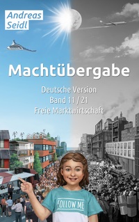 Vorderes Coverbild Machtübergabe - Freie Marktwirtschaft