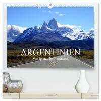 Vorderes Coverbild Argentinien - Von Iguazu bis Feuerland (hochwertiger Premium Wandkalender 2025 DIN A2 quer), Kunstdruck in Hochglanz