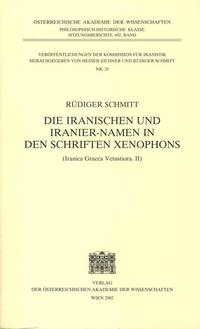 Vorderes Coverbild Die Iranischen und Iranier-Namen in den Schriften Xenophons