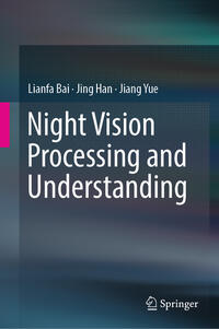 Vorderes Coverbild Night Vision Processing and Understanding