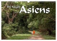 Vorderes Coverbild Die Magie Asiens (Wandkalender 2025 DIN A3 quer), CALVENDO Monatskalender