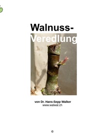 Vorderes Coverbild Walnuss-Veredlung