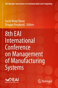 Vorderes Coverbild 8th EAI International Conference on Management of Manufacturing Systems