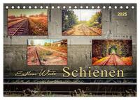 Vorderes Coverbild Endlose Weite - Schienen (Tischkalender 2025 DIN A5 quer), CALVENDO Monatskalender