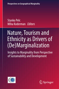 Vorderes Coverbild Nature, Tourism and Ethnicity as Drivers of (De)Marginalization