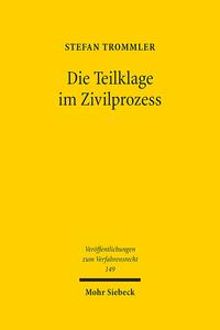 Vorderes Coverbild Die Teilklage im Zivilprozess