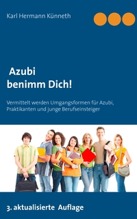 Vorderes Coverbild Azubi - Benimm Dich