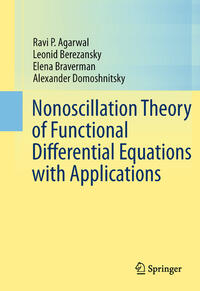 Vorderes Coverbild Nonoscillation Theory of Functional Differential Equations with Applications