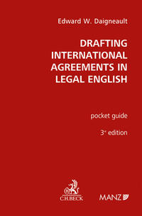 Vorderes Coverbild Drafting International Agreements in Legal English