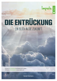 Vorderes Coverbild Die Entrückung - Impuls