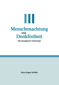 Vorderes Coverbild Menschenachtung und Denkfreiheit