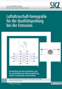 Vorderes Coverbild Luftultraschall-Tomografie für die Qualitätsprüfung bei der Extrusion