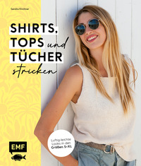 Vorderes Coverbild Shirts, Tops und Tücher stricken