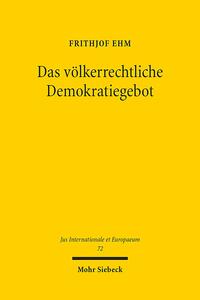 Vorderes Coverbild Das völkerrechtliche Demokratiegebot