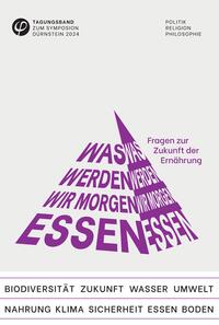 Vorderes Coverbild Was werden wir morgen essen? Fragen zur Zukunft der Ernährung