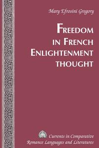 Vorderes Coverbild Freedom in French Enlightenment Thought