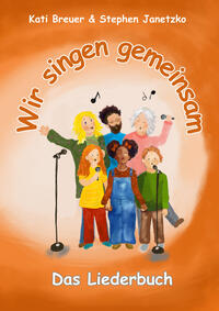 Vorderes Coverbild Wir singen gemeinsam - Das Liederbuch