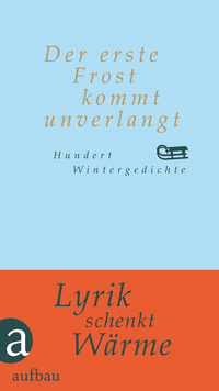 Vorderes Coverbild Der erste Frost kommt unverlangt