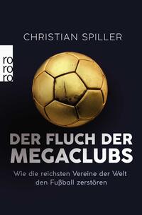 Vorderes Coverbild Der Fluch der Megaclubs