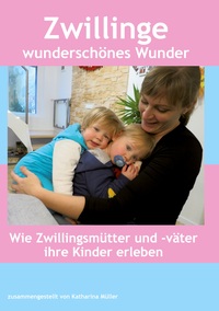 Vorderes Coverbild Zwillinge wunderschönes Wunder