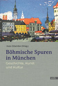 Vorderes Coverbild Böhmische Spuren in München